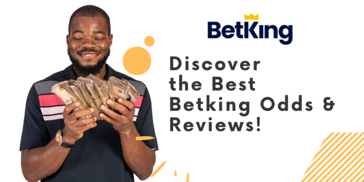 Discover the Best Betking Odds & Reviews!